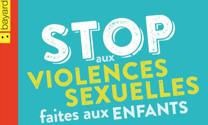 Stop aux violences sexuelles faites aux enfants