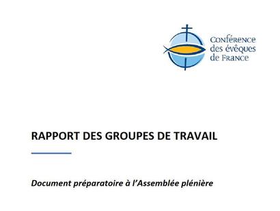 Rapport des groupes de travail mis en place pour lutter contre les abus dans l'Eglise Rapport des groupes de travail mis en place pour lutter contre les abus dans l'Eglise