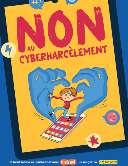 Non au cyberharcèlement pour les 7-12 ans Non au cyberharcèlement pour les 7-12 ans